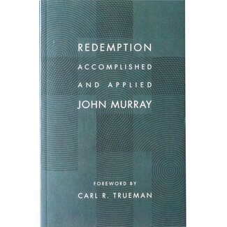 Wm. B. Eerdmans Redemption Accomplished and Applied