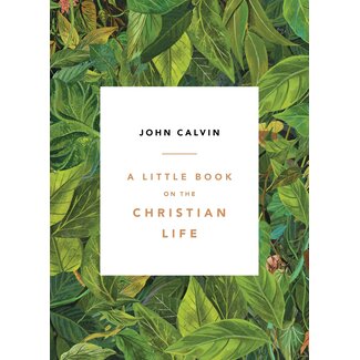 Ligonier / Reformation Trust A Little Book on the Christian Life