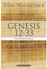 Harper Collins / Thomas Nelson / Zondervan MacArthur Bible Studies (MBS) - Genesis 12-33: The Father of Israel