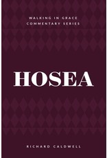Kress Hosea, Walking in Grace Commentary Series (WGCS)