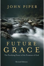 Multnomah Future Grace (Rev. ed.)