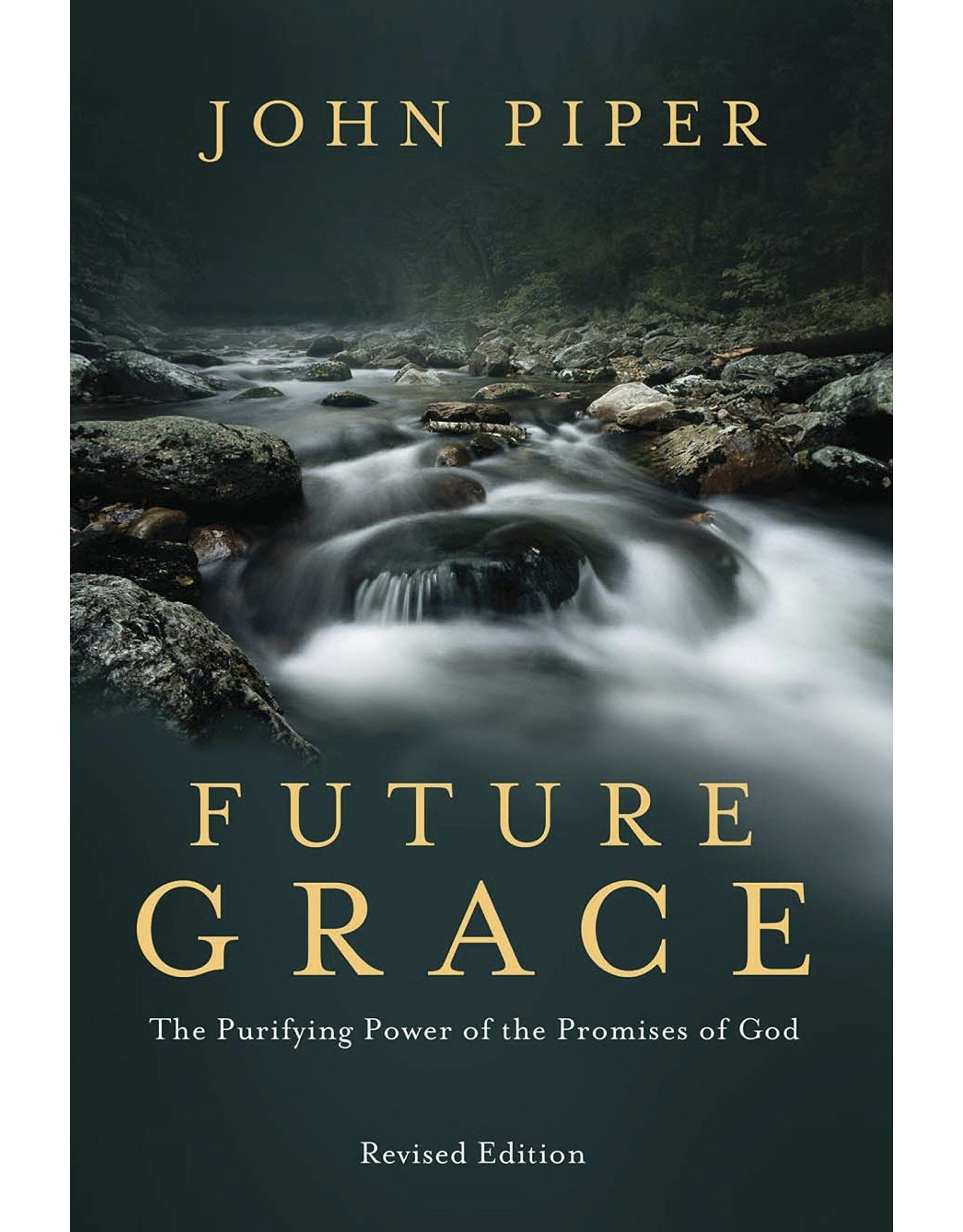 Multnomah Future Grace (Revised Edition)