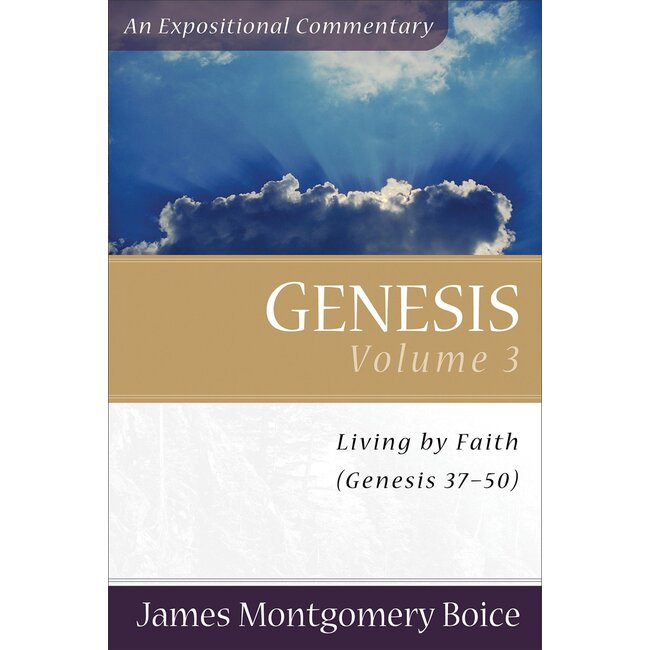 Genesis: Genesis 37-50 (Expositional Commentary)