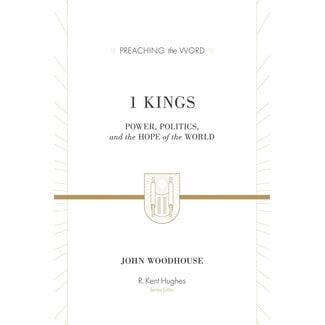 Crossway / Good News 1 Kings, Preaching the Word (PTW)