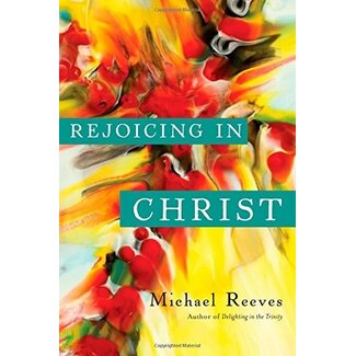 InterVarsity Press (IVP) Rejoicing in Christ