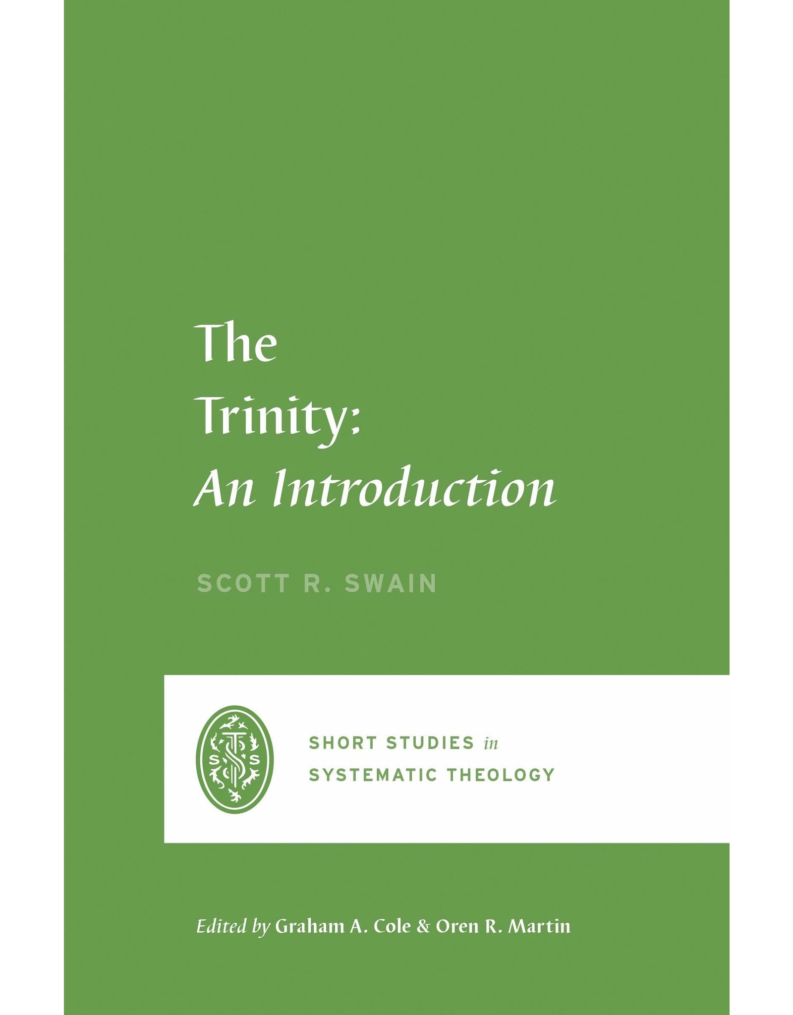 Crossway / Good News The Trinity: An Introduction