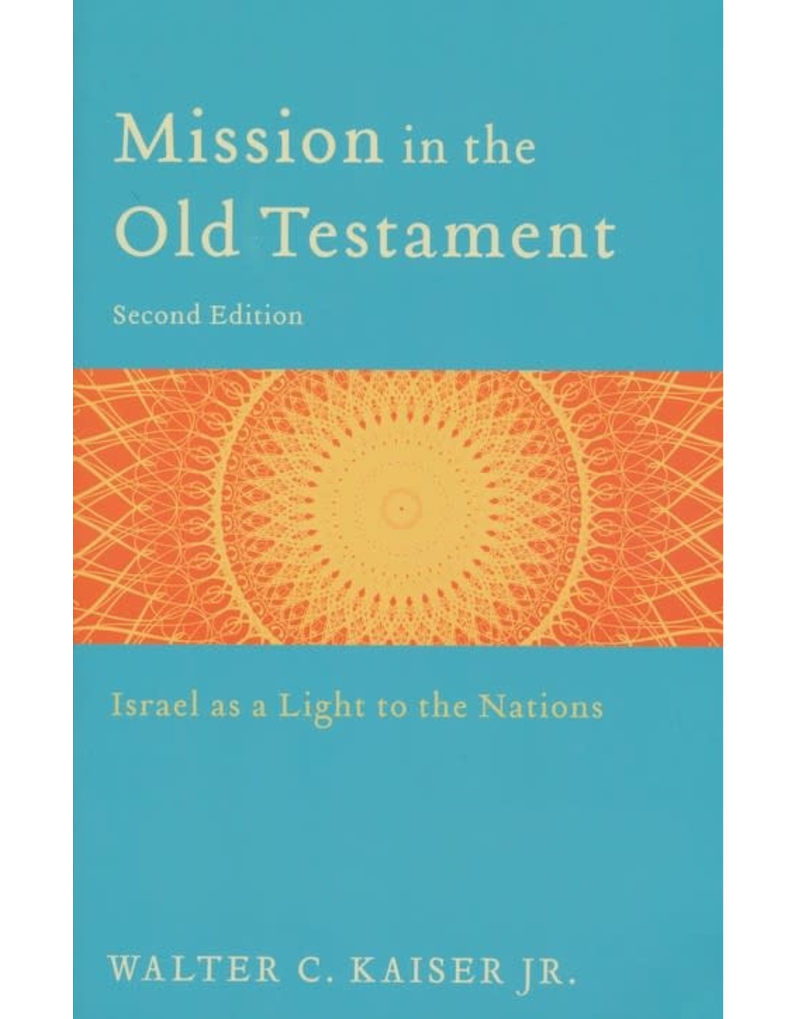 Baker Publishing Group / Bethany Mission in the Old Testament