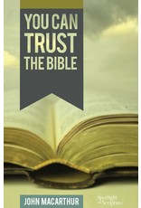 Grace to You (GTY) You Can Trust the Bible (Pamphlet)