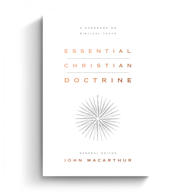 Essential Christian Doctrine: A Handbook on Biblical Truth