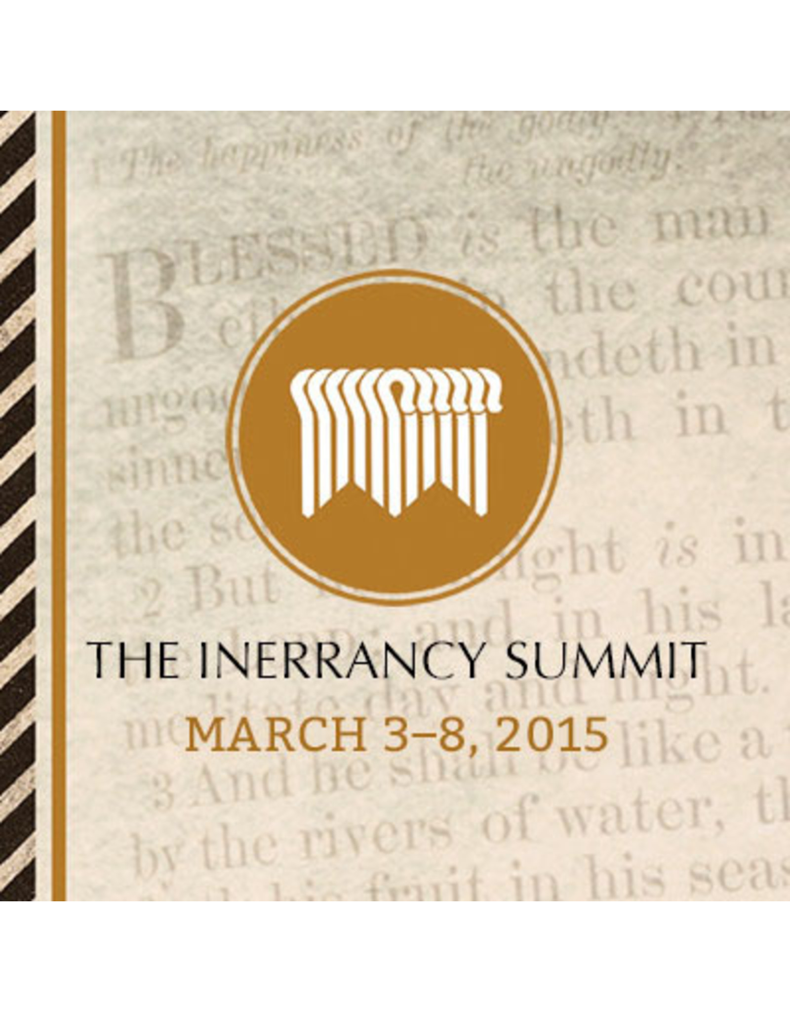 GCC Shepherd's Conference Inerrancy Summit Complete CD Set 2015