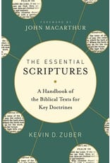 Moody Publishers The Essential Scriptures: A Handbook of the Biblical Texts for Key Doctrines