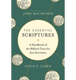 Moody Publishers The Essential Scriptures: A Handbook of the Biblical Texts for Key Doctrines