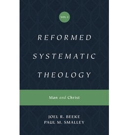 Crossway / Good News Reformed Systematic, Vol 2: Man & Christ