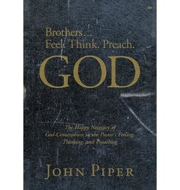 Desiring God Brothers... Feel, Think, Preach God (DVD)