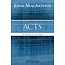 Harper Collins / Thomas Nelson / Zondervan MacArthur Bible Studies (MBS) - Acts: The Spread of the Gospel
