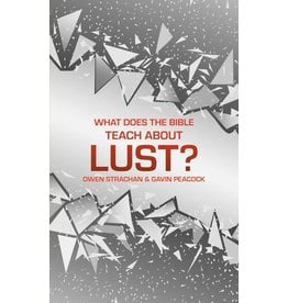 Christian Focus Publications (Atlas) What does the Bible teach about Lust? A Short Book on Desire