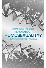 Christian Focus Publications (Atlas) What Does the Bible Teach about Homosexuality?