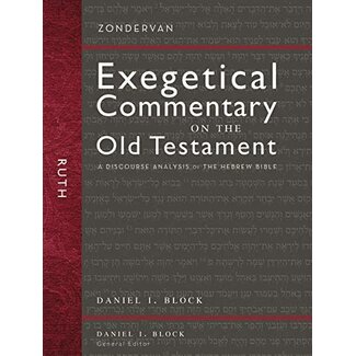 Harper Collins / Thomas Nelson / Zondervan Ruth, Zondervan Exegetical Commentary on the Old Testament (ZECOT)