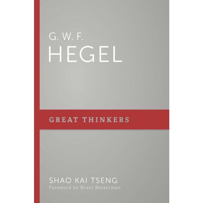 G. W. F. Hegel (Great Thinkers)