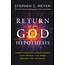 Harper Collins / Thomas Nelson / Zondervan Return of the God Hypothesis: Three Scientific Discoveries That Reveal the Mind Behind the Universe