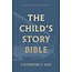 Banner of Truth The Child’s Story Bible (Banner)