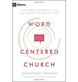 Moody Publishers Word-Centered Church