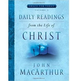 Moody Publishers Daily Readings from the Life of Christ, Vol 2