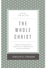 Crossway / Good News The Whole Christ (Hardcover)