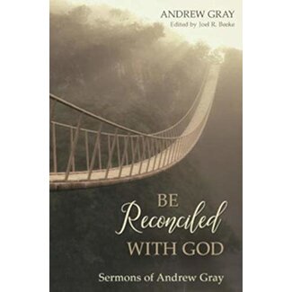 Reformation Heritage Books (RHB) Be Reconciled to God
