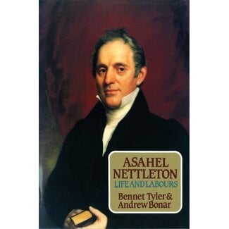 Banner of Truth Asahel Nettleton: Life and Labours