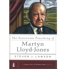 Ligonier / Reformation Trust The Passionate Preaching of Martyn Lloyd-Jones