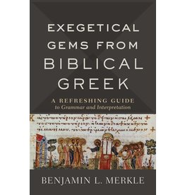 Baker Publishing Group / Bethany Exegetical Gems From Biblical Greek