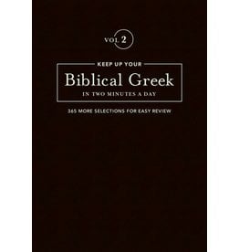 Hendrickson Keep Up Your Biblical Greek in Two Minutes a Day (Vol. 2)