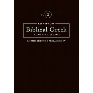 Hendrickson Keep Up Your Biblical Greek in Two Minutes a Day (Vol. 2)