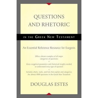 Harper Collins / Thomas Nelson / Zondervan Questions and Rhetoric in the Greek New Testament