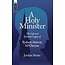 Christian Focus Publications (Atlas) A Holy Minister: The Life and Spiritual Legacy of Robert Murray M'Cheyne