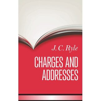 Banner of Truth Charges and Addresses (Ryle)