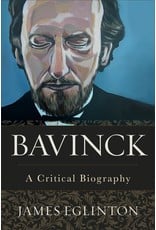 Baker Publishing Group / Bethany Bavinck: A Critical Biography