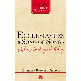 P&R Publishing (Presbyterian and Reformed) Ecclesiastes and Song of Songs: Wisdom's Searching and Finding