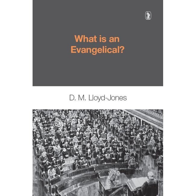 What is an Evangelical?