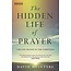 Baker and Taylor The Hidden Life of Prayer: The Life-Blood of the Christian