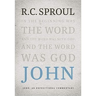 Ligonier / Reformation Trust John: An Expositional Commentary (Sproul)