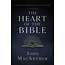 Harper Collins / Thomas Nelson / Zondervan The Heart of the Bible: Explore the Power of Key Bible Passages