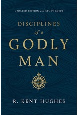Crossway / Good News Disciplines of a Godly Man (Updated Edition) With Complete Study Guide