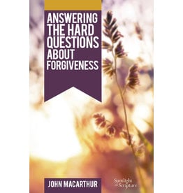 Grace to You (GTY) Answering the Hard Questions About Forgiveness (Booklet)