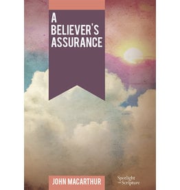 Grace to You (GTY) A Believer's Assurance (Booklet)