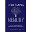 Redeeming Memory