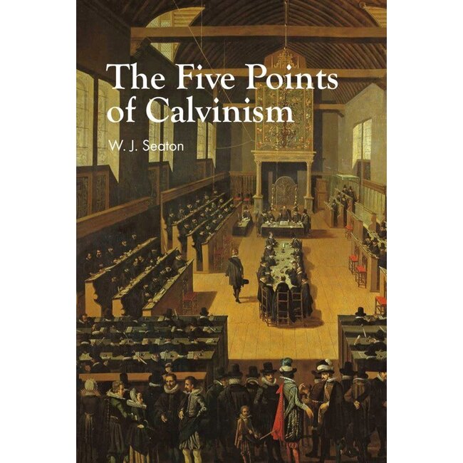 The Five Points of Calvinism