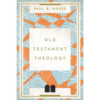 InterVarsity Press (IVP) Old Testament Theology (House)