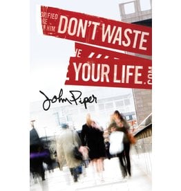 Crossway / Good News Don't Waste Your Life Tract (25-pack)